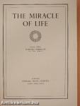 The miracle of life