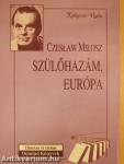 Szülőhazám, Európa