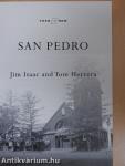 San Pedro then & now