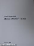 Tradition and innovation in Modern Hungarian Theatre