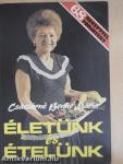 Életünk és ételünk