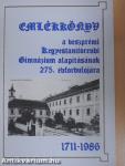 Emlékkönyv a veszprémi Kegyestanítórendi Gimnázium alapításának 275. évfordulójára