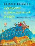 Léghajóval a dinoszauruszok földjén