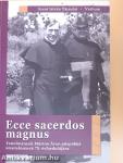 Ecce Sacerdos Magnus