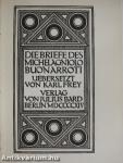 Die Briefe des Michelagniolo Buonarroti