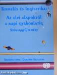 Termelés és logisztika: Az elvi alapoktól a napi gyakorlatig - Szöveggyűjtemény