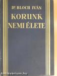 Korunk nemi élete