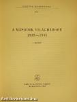 A második világháború 1939-1945 I. (töredék)