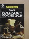 Das Vollkorn Kochbuch