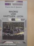 Madrid und Kastilien-Leon