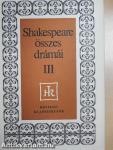 William Shakespeare összes drámái III. (töredék)