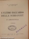 L'ultimo baluardo della schiavitú