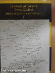 Csongrád megye évszázadai 1-3.