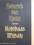 Kohlhaas Mihály