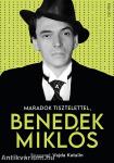 Maradok tisztelettel, Benedek Miklós