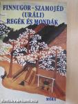 Finnugor-szamojéd (uráli) regék és mondák 2. (töredék)