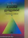 A szelíd gyógymód