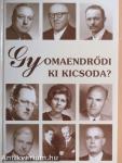 Gyomaendrődi ki kicsoda?