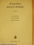 Klasszikus spanyol drámák I. (töredék)