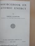 Sourcebook on Atomic Energy