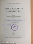 Csak szolgálati használatra!