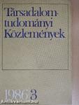 Társadalomtudományi Közlemények 1986/3.