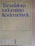 Társadalomtudományi Közlemények 1986/1.