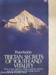 Tibetan Secrets of Youth and Vitality