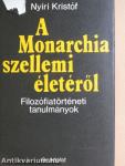 A Monarchia szellemi életéről