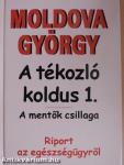 A tékozló koldus 1-3.