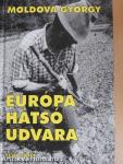 Európa hátsó udvara 1-2.