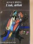 Urak, úrfiak I-II.