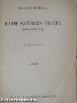 Klim Számgin élete I.