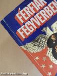 Férfiak fegyverben 1-2.