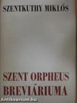 Szent Orpheus breviáriuma II.