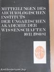 Mitteilungen des Archäologischen Instituts der Ungarischen Akademie der Wissenschaften 10/11 1980/81