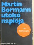 Martin Bormann utolsó naplója