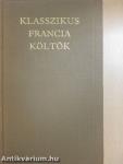 Klasszikus francia költők I-II.