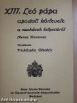 XIII. Leó pápa apostoli körlevele a munkások helyzetéről