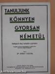 Tanuljunk könnyen, gyorsan németül!