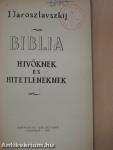 Biblia hívőknek és hitetleneknek