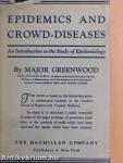 Epidemics and Crowd-Diseases