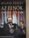 Az elnök embere voltam
