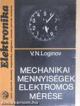 Mechanikai mennyiségek elektromos mérése