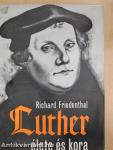 Luther élete és kora