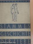 Stammesgeschichte der Liebe