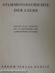 Stammesgeschichte der Liebe