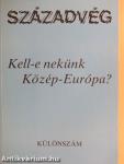 Kell-e nekünk Közép-Európa?