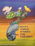 Seven Animal Stories for Children