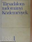 Társadalomtudományi Közlemények 1982/1.